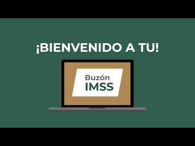 Buzón IMSS: Descubre cómo activarlo en sólo 5 pasos y evita problemas con tus pagos