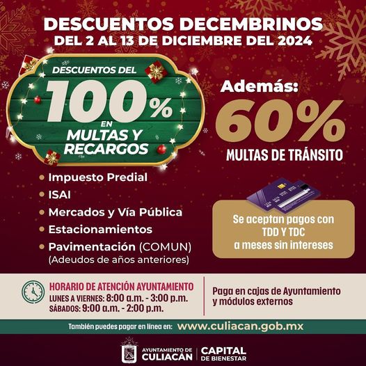 AYUNTAMIENTO DE CULIACÁN INVITA A APROVECHAR DESCUENTOS DECEMBRINOS EN PAGO DE PREDIAL Y OTROS IMPUESTOS.